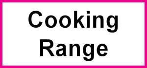 New Cooking Range